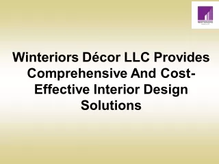 winteriors d cor llc provides comprehensive