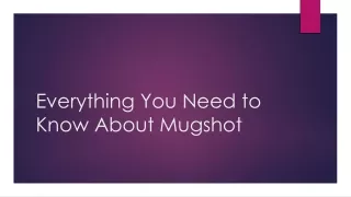 everything you need to know about mugshot