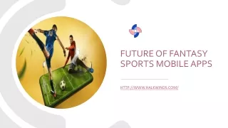 Future of Fantasy Sports Mobile Apps
