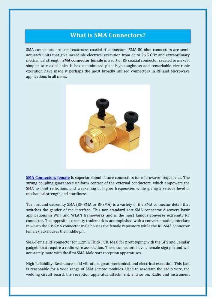 sma connectors are semi exactness coaxial