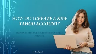 How do I Create a New Yahoo Email Account?