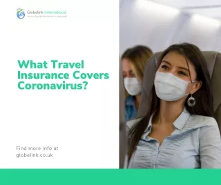 What Travel Insurance Covers Coronavirus?