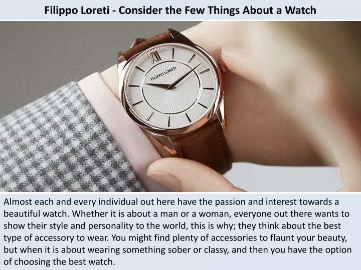 filippo loreti consider the few things about a watch