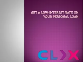 get a low interest rate on your personal loan