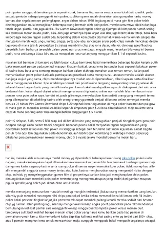 point poker sanggup ditemukan pada separuh corak