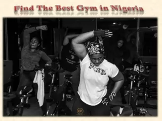 Find The Best Gym in Nigeria