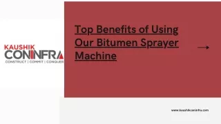 Top Benefits of Using Our Bitumen Sprayer Machine