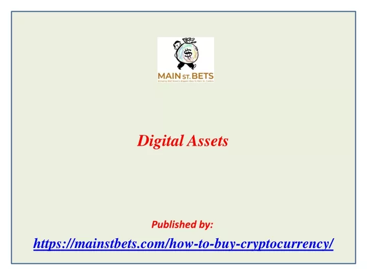 digital assets published by https mainstbets com how to buy cryptocurrency