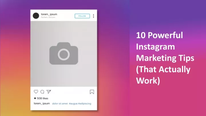 10 powerful instagram marketing tips that
