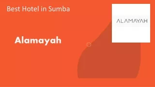 Alamayah | Best Hotel in Sumba