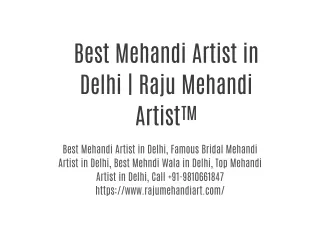 Best Mehandi Artist in Delhi | Raju Mehandi Artist™