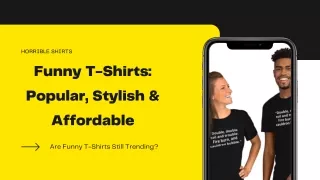 Funny T-Shirts: Popular, Stylish & Affordable