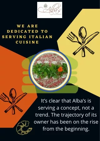 Enjoy Delicious Italian Dishes and Best Wines at Alba's Restaurant