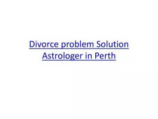 Divorce problem Solution Astrologer in Perth