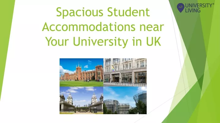 spacious student accommodations near your university in uk