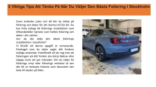 3 Viktiga Tips Att Tänka På När Du Väljer Den Bästa Foliering I Stockholm