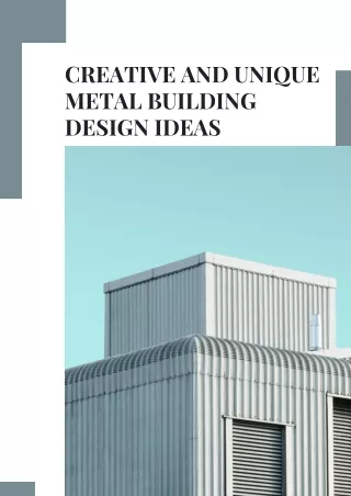 Creative Metal Building Designing Ideas