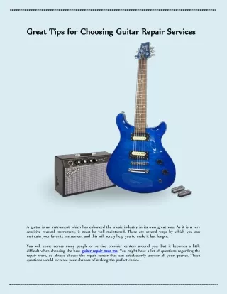 Great Tips for Choosing Guitar Repair Services