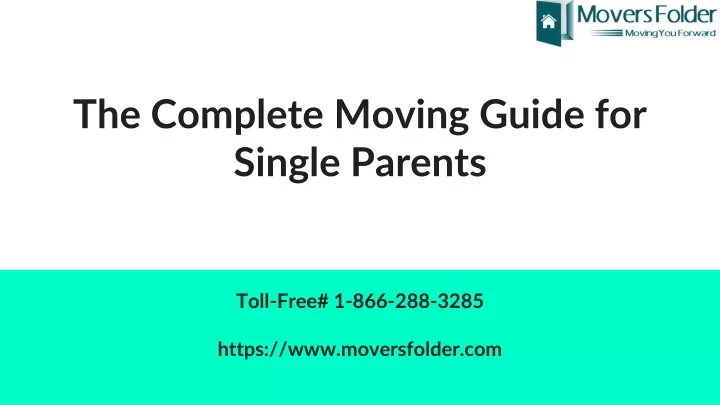 the complete moving guide for single parents