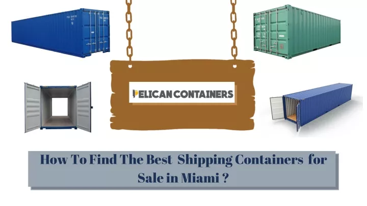 how to find the best shipping containers for sale