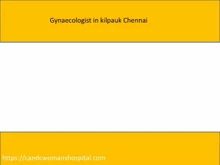 gynaecologist in kilpauk chennai