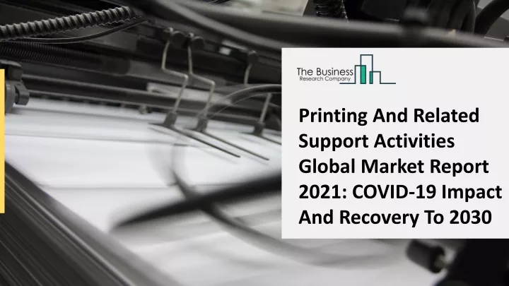 printing and related support activities global