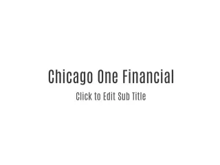 Chicago One Financial
