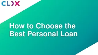 How to Choose the best personal loan