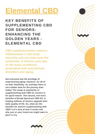 Key Benefits of Supplementing CBD For Seniors: Enhancing The Golden Years - Elemental CBD