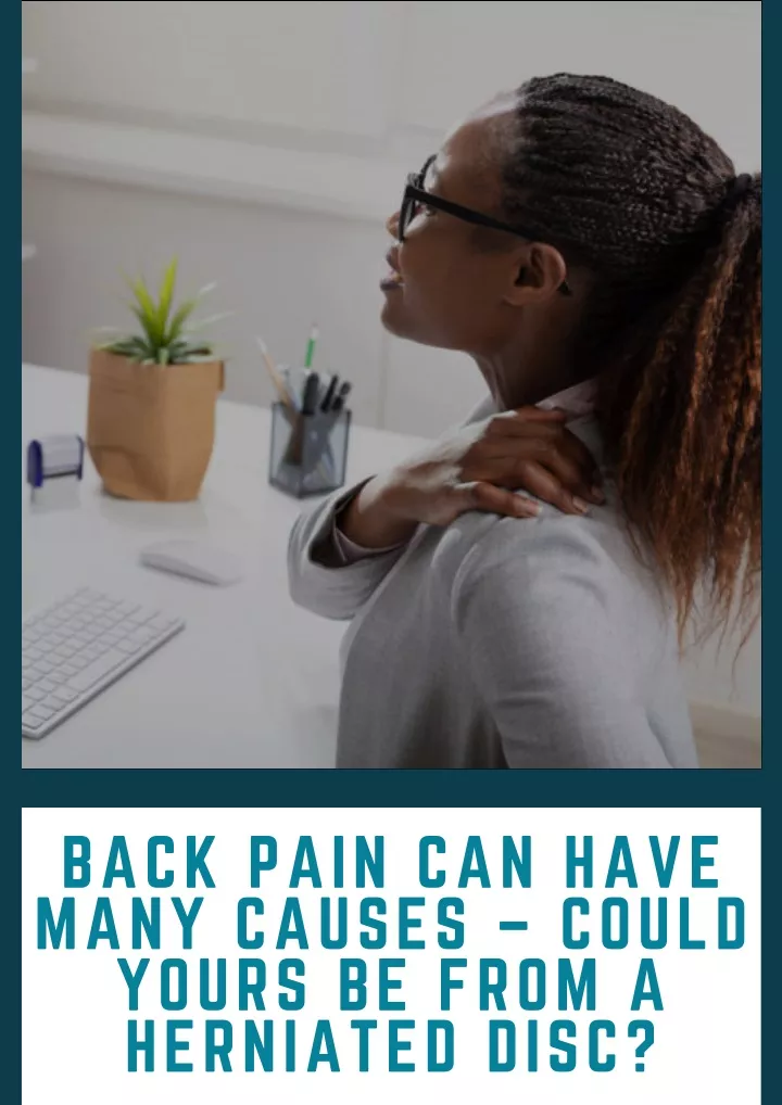 back pain can have many causes could yours