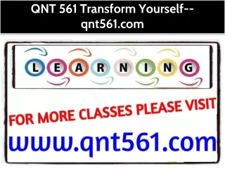 QNT 561 Transform Yourself--qnt561.com