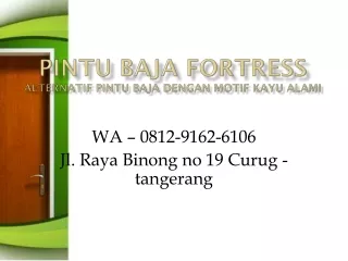 WA 0812-9162-6106 (FORTRESS) Pintu Rumah Minimalis Modern