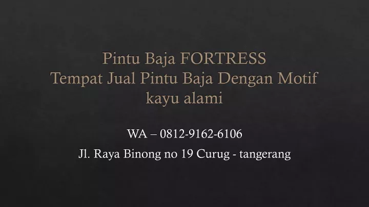 pintu baja fortress tempat jual pintu baja dengan motif kayu alami