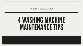 4 Washing Machine Maintenance Tips - Paulina Ojeda AvilaPaulina Ojeda Avila