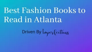 Best fashion books to read in Atlanta