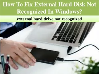 How To Fix External Hard Disk Not Recognized In Windows?