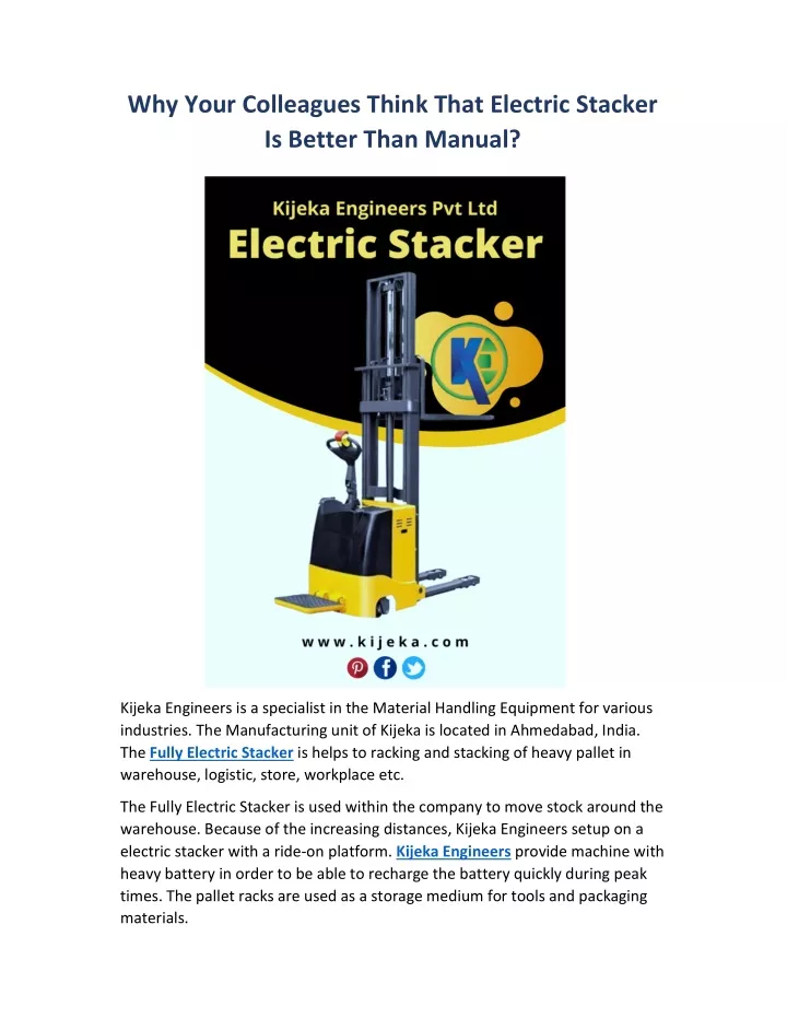why your colleagues think that electric stacker