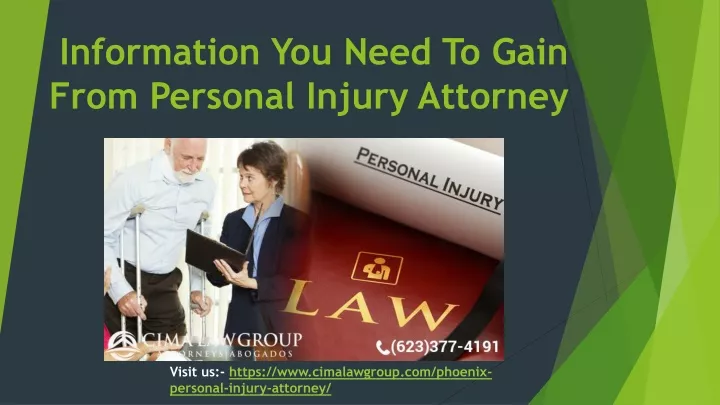 information you need to gain from personal injury attorney