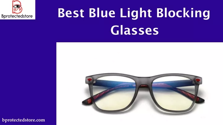 best blue light blocking glasses