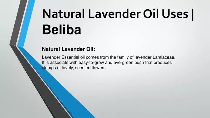 natural lavender oil uses beliba