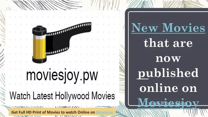 new movies that are now published online on moviesjoy