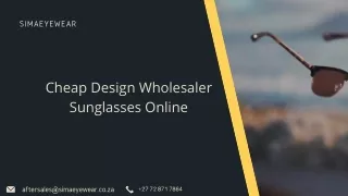 Cheap Design Wholesaler Sunglasses Online
