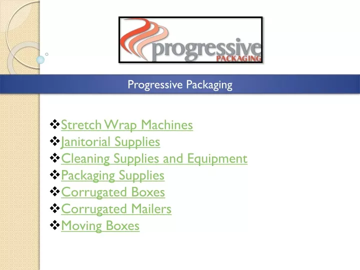 progressive packaging