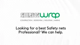 Looking for the best Safety nets Professional? We can help.