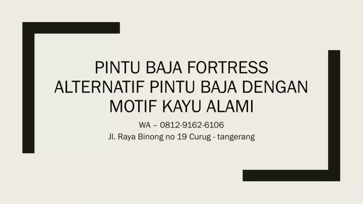 pintu baja fortress alternatif pintu baja dengan motif kayu alami