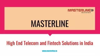 High End Telecom and Fintech Solutions in India
