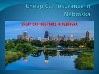 Cheap Car Insurance in Nebraska