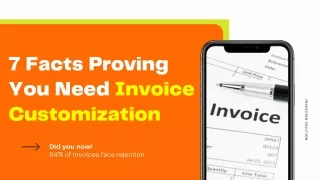 7 Facts Proving You Need Invoice Customization