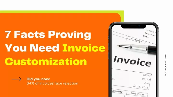 7 facts proving you need invoice customization