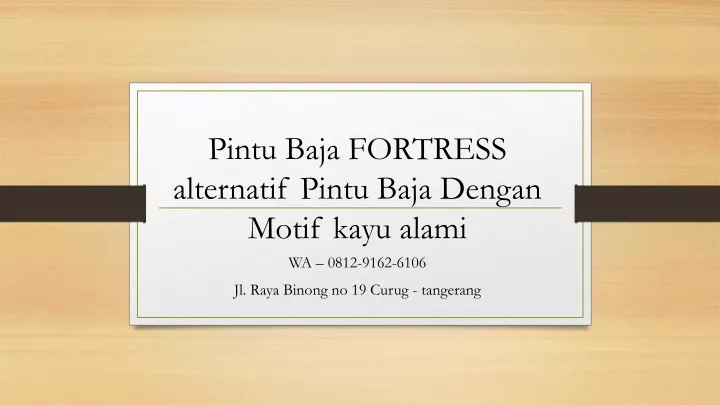 pintu baja fortress alternatif pintu baja dengan motif kayu alami